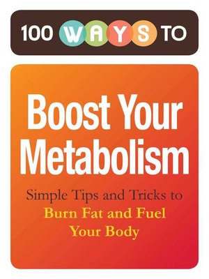 cover image of 100 Ways to Boost Your Metabolism